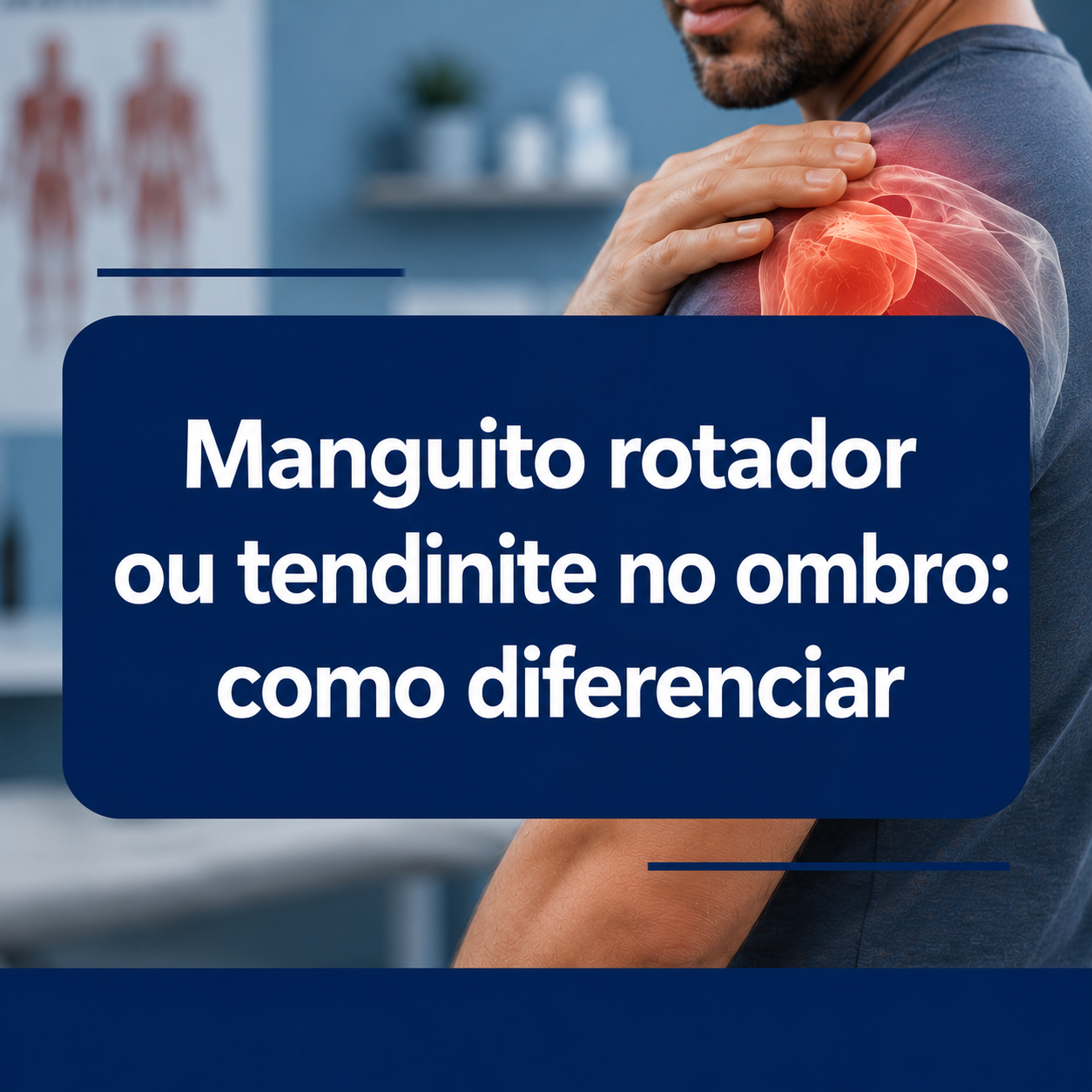 Manguito rotador ou tendinite no ombro: como diferenciar